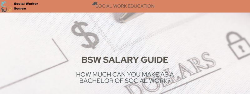 BSW Salary Guide For 2024 How Much Can You Make? BSW Salary Guide For 2024 How Much Can You Make?